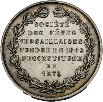 IIIe République, reconstitution de la Société des Fêtes Versaillaises, 1873 Paris
